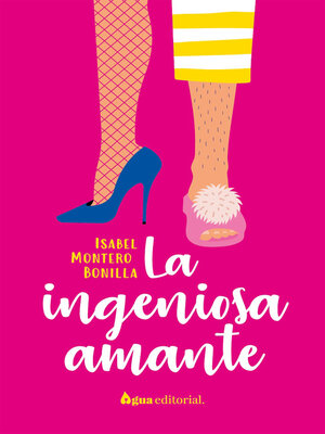 cover image of La ingeniosa amante
